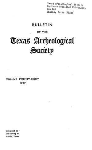 Primary view of object titled 'Bulletin of the Texas Archeological Society, Volume 28, 1957'.