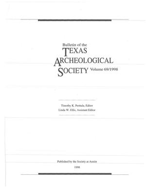 Primary view of object titled 'Bulletin of the Texas Archeological Society, Volume 69, 1998'.