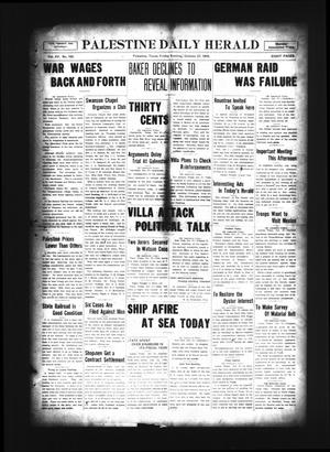 Palestine Daily Herald (Palestine, Tex), Vol. 15, No. 165, Ed. 1 Friday, October 27, 1916