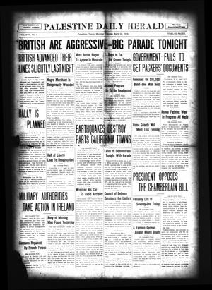 Palestine Daily Herald (Palestine, Tex), Vol. 17, No. 3, Ed. 1 Monday, April 22, 1918