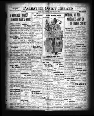 Palestine Daily Herald (Palestine, Tex), Vol. 18, No. 60, Ed. 1 Wednesday, August 13, 1919