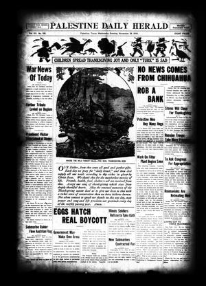 Palestine Daily Herald (Palestine, Tex), Vol. 15, No. 193, Ed. 1 Wednesday, November 29, 1916