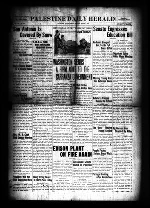 Palestine Daily Herald (Palestine, Tex), Vol. 13, No. 155, Ed. 1 Monday, March 8, 1915