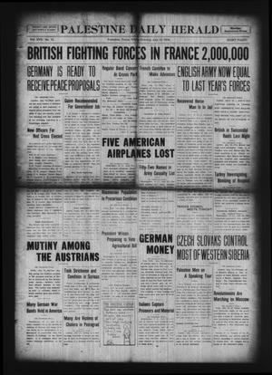 Palestine Daily Herald (Palestine, Tex), Vol. 17, No. 72, Ed. 1 Friday, July 12, 1918