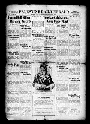 Palestine Daily Herald (Palestine, Tex), Vol. 14, No. 7, Ed. 1 Thursday, September 16, 1915