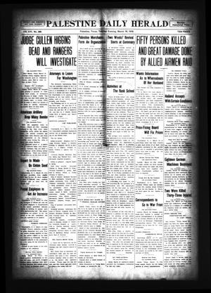 Palestine Daily Herald (Palestine, Tex), Vol. 16, No. 286, Ed. 1 Tuesday, March 19, 1918