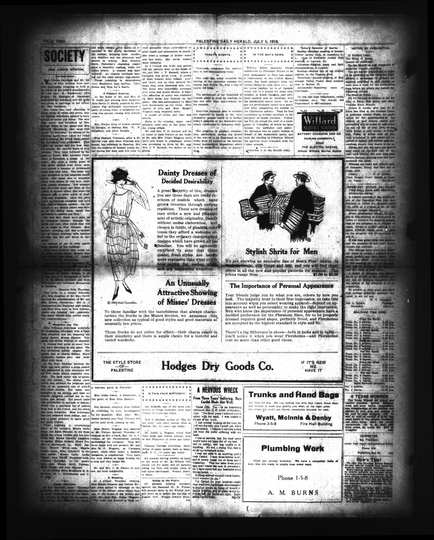 Palestine Daily Herald (Palestine, Tex), Vol. 18, No. 28, Ed. 1 Saturday, July 5, 1919
                                                
                                                    [Sequence #]: 2 of 6
                                                