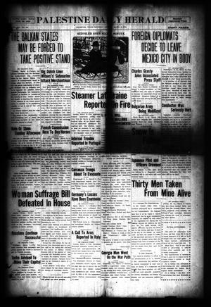 Palestine Daily Herald (Palestine, Tex), Vol. 13, No. 154, Ed. 1 Saturday, March 6, 1915