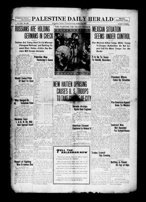 Palestine Daily Herald (Palestine, Tex), Vol. 13, No. 291, Ed. 1 Friday, August 13, 1915