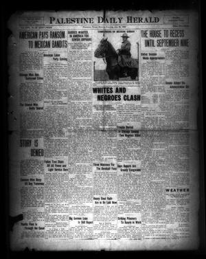 Palestine Daily Herald (Palestine, Tex), Vol. 18, No. 46, Ed. 1 Monday, July 28, 1919