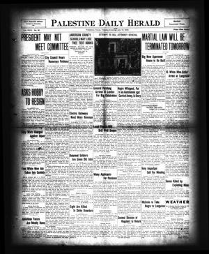 Palestine Daily Herald (Palestine, Tex), Vol. 18, No. 36, Ed. 1 Tuesday, July 15, 1919
