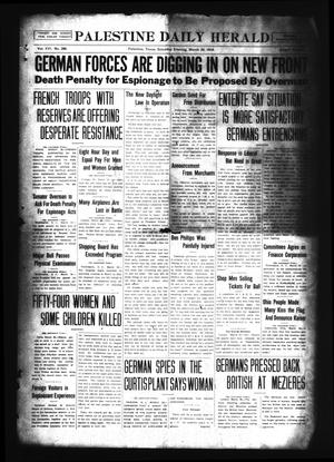 Palestine Daily Herald (Palestine, Tex), Vol. 16, No. 296, Ed. 1 Saturday, March 30, 1918