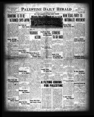 Palestine Daily Herald (Palestine, Tex), Vol. 18, No. 62, Ed. 1 Friday, August 15, 1919