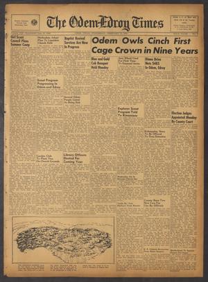 The Odem-Edroy Times (Odem, Tex.), Vol. 8, No. 8, Ed. 1 Wednesday, February 15, 1956