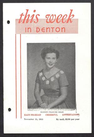 This Week in Denton (Denton, Tex.), Vol. 2, No. 4, Ed. 1 Friday, November 11, 1955