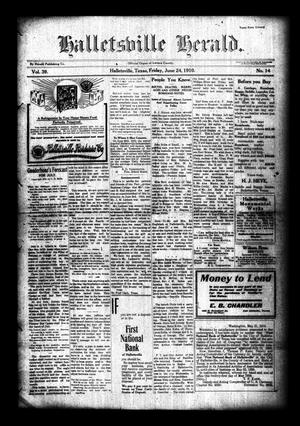 Primary view of object titled 'Halletsville Herald. (Hallettsville, Tex.), Vol. 39, No. 14, Ed. 1 Friday, June 24, 1910'.
