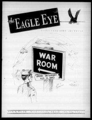 The Eagle Eye (Eagle Pass Army Air Field, Eagle Pass, Tex.), Vol. 1, No. 36, Ed. 1 Saturday, August 14, 1943