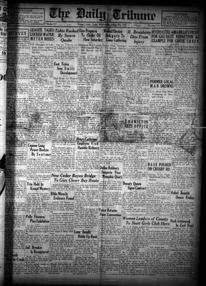 The Daily Tribune (Goose Creek, Tex.), Vol. 14, No. 14, Ed. 1 Wednesday, June 17, 1931