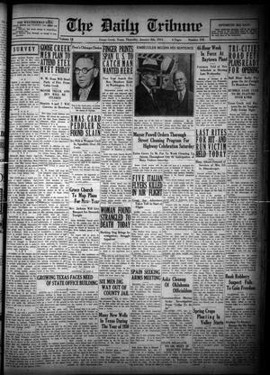 The Daily Tribune (Goose Creek, Tex.), Vol. 13, No. 192, Ed. 1 Thursday, January 8, 1931