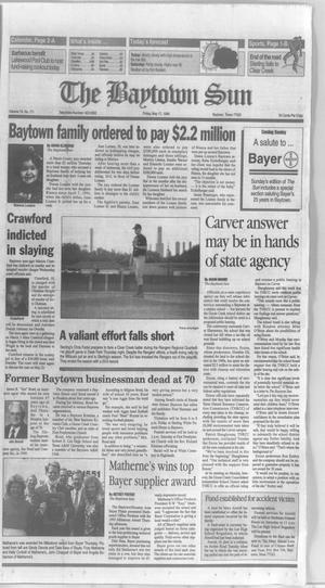 Primary view of object titled 'The Baytown Sun (Baytown, Tex.), Vol. 74, No. 171, Ed. 1 Friday, May 17, 1996'.