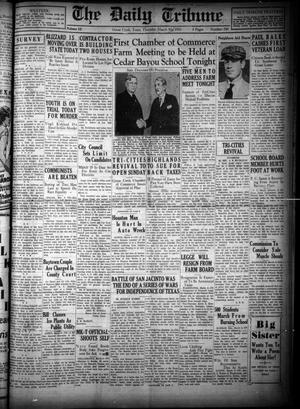The Daily Tribune (Goose Creek, Tex.), Vol. 13, No. 240, Ed. 1 Friday, March 6, 1931