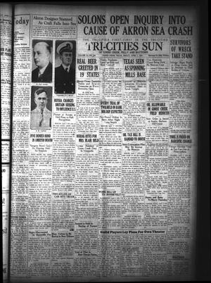 The Tri-Cities Sun (Goose Creek, Tex.), Vol. 14, No. 264, Ed. 1 Friday, April 7, 1933