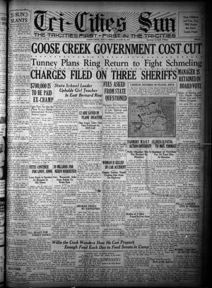 Tri-Cities Sun (Goose Creek, Tex.), Vol. 14, No. 76, Ed. 1 Friday, August 28, 1931