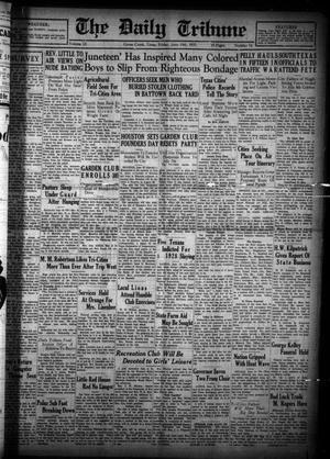 The Daily Tribune (Goose Creek, Tex.), Vol. 14, No. 16, Ed. 1 Friday, June 19, 1931