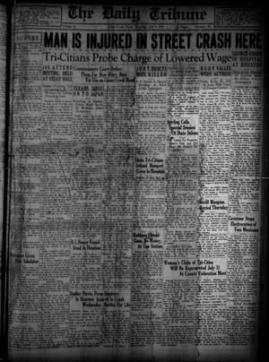 The Daily Tribune (Goose Creek, Tex.), Vol. 14, No. 33, Ed. 1 Thursday, July 9, 1931