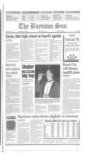 The Baytown Sun (Baytown, Tex.), Vol. 74, No. 124, Ed. 1 Sunday, March 24, 1996