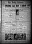 Thumbnail image of item number 1 in: 'The Daily Tribune (Goose Creek, Tex.), Vol. 13, No. 238, Ed. 1 Tuesday, March 3, 1931'.