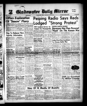 Gladewater Daily Mirror (Gladewater, Tex.), Vol. 4, No. 10, Ed. 1 Wednesday, July 30, 1952