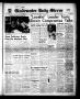 Thumbnail image of item number 1 in: 'Gladewater Daily Mirror (Gladewater, Tex.), Vol. 3, No. 308, Ed. 1 Thursday, July 17, 1952'.
