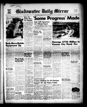 Gladewater Daily Mirror (Gladewater, Tex.), Vol. 3, No. 98, Ed. 1 Monday, July 16, 1951