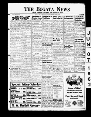 Primary view of object titled 'The Bogata News (Bogata, Tex.), Vol. 52, No. 35, Ed. 1 Thursday, June 7, 1962'.