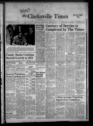 Primary view of object titled 'The Clarksville Times (Clarksville, Tex.), Vol. 101, No. 1, Ed. 1 Thursday, January 18, 1973'.