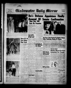 Gladewater Daily Mirror (Gladewater, Tex.), Vol. 4, No. 164, Ed. 1 Friday, January 30, 1953