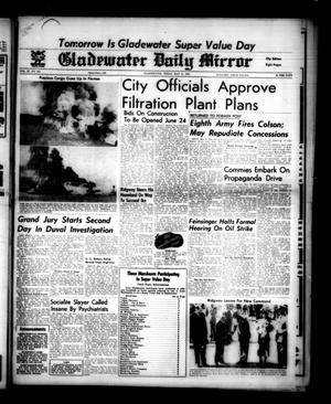 Gladewater Daily Mirror (Gladewater, Tex.), Vol. 3, No. 253, Ed. 1 Tuesday, May 13, 1952