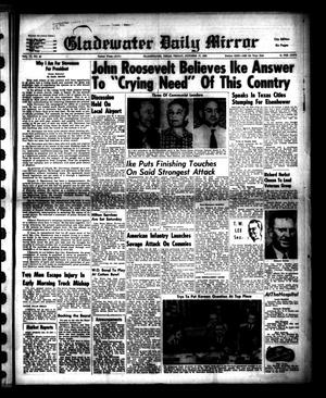 Gladewater Daily Mirror (Gladewater, Tex.), Vol. 4, No. 83, Ed. 1 Friday, October 24, 1952