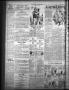 Thumbnail image of item number 4 in: 'The Daily Sun (Goose Creek, Tex.), Vol. 19, No. 194, Ed. 1 Friday, February 4, 1938'.
