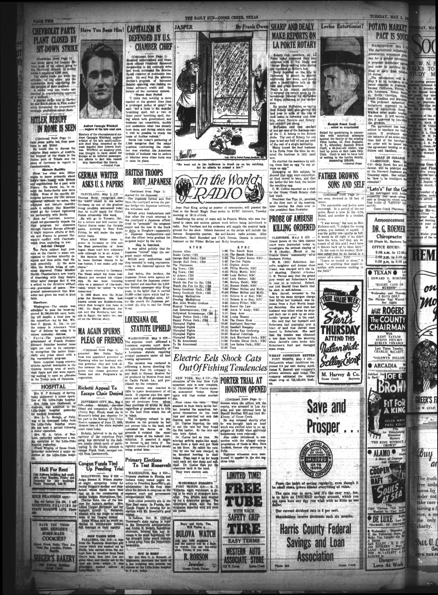 The Daily Sun (Goose Creek, Tex.), Vol. 19, No. 269, Ed. 1 Tuesday, May 3, 1938
                                                
                                                    [Sequence #]: 2 of 6
                                                