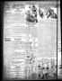 Thumbnail image of item number 4 in: 'The Daily Sun (Goose Creek, Tex.), Vol. 19, No. 278, Ed. 1 Friday, May 13, 1938'.