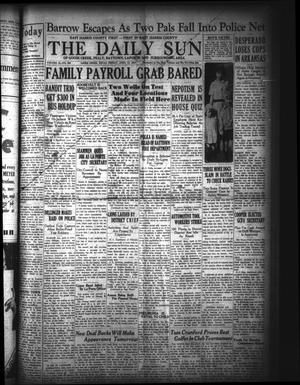 The Daily Sun (Goose Creek, Tex.), Vol. 15, No. 269, Ed. 1 Friday, April 13, 1934