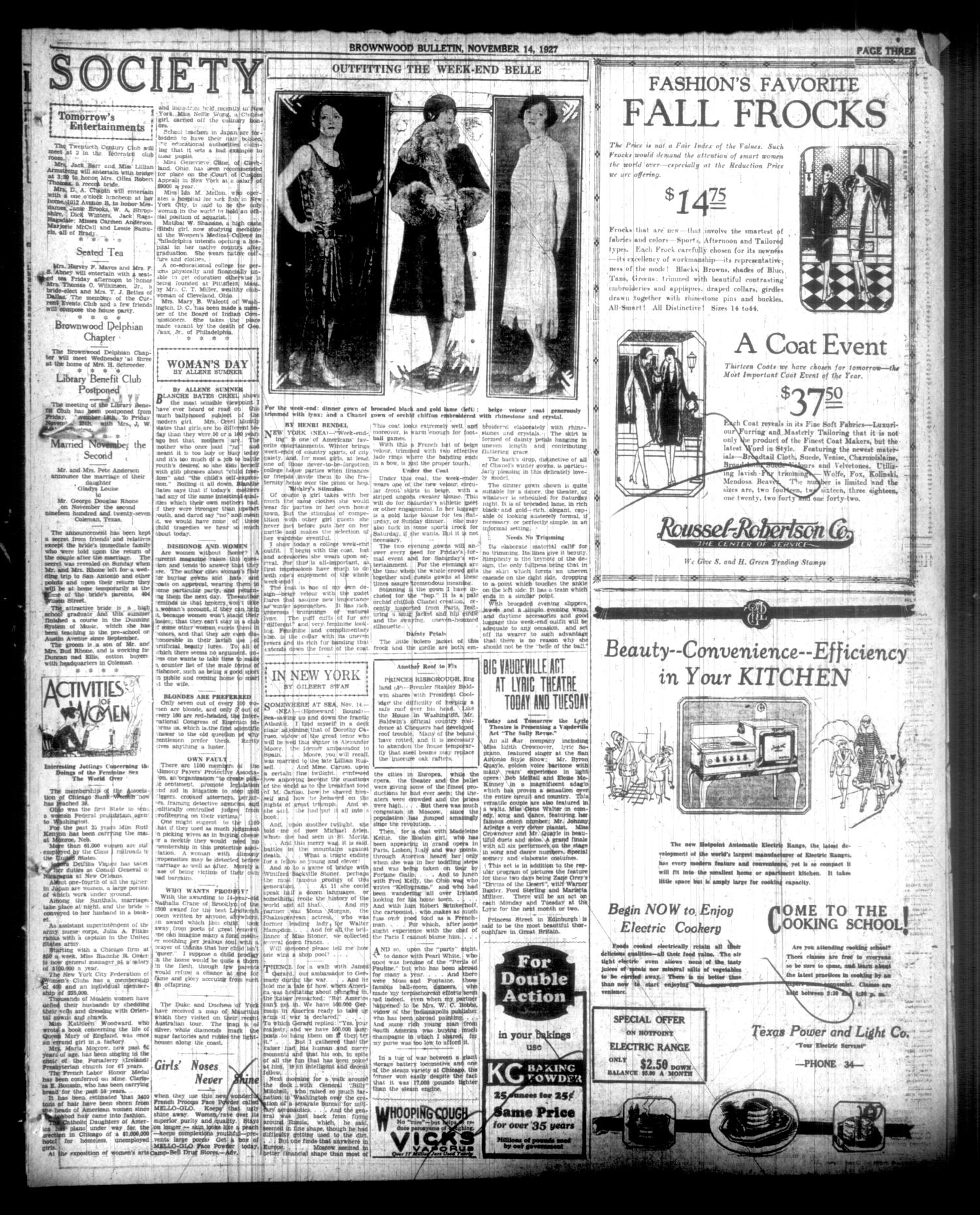 Brownwood Bulletin (Brownwood, Tex.), Vol. 28, No. 26, Ed. 1 Monday, November 14, 1927
                                                
                                                    [Sequence #]: 3 of 8
                                                