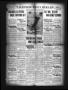 Thumbnail image of item number 1 in: 'Palestine Daily Herald (Palestine, Tex), Vol. 14, No. 63, Ed. 1 Saturday, November 20, 1915'.