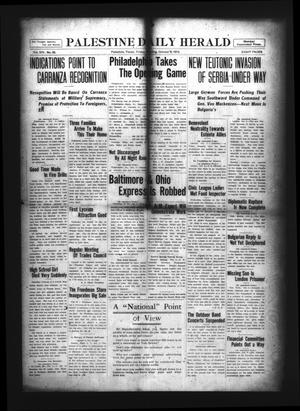 Palestine Daily Herald (Palestine, Tex), Vol. 14, No. 26, Ed. 1 Friday, October 8, 1915