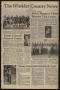 Newspaper: The Winkler County News (Kermit, Tex.), Vol. 42, No. 68, Ed. 1 Monday…