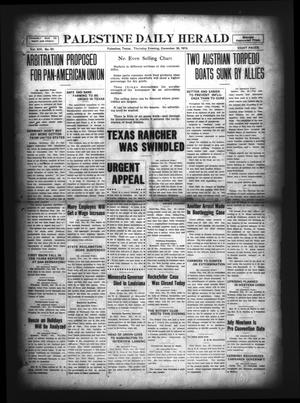 Palestine Daily Herald (Palestine, Tex), Vol. 14, No. 97, Ed. 1 Thursday, December 30, 1915