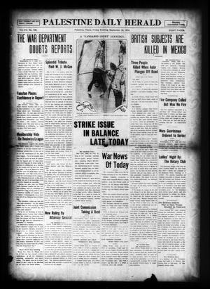 Palestine Daily Herald (Palestine, Tex), Vol. 15, No. 135, Ed. 1 Friday, September 22, 1916