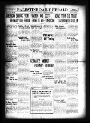 Palestine Daily Herald (Palestine, Tex), Vol. 14, No. 199, Ed. 1 Wednesday, April 26, 1916
